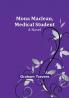 Mona Maclean Medical Student