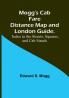 Mogg's Cab Fare Distance Map and London Guide.; Index to the Streets Squares and Cab Stands.