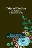 Tales of the Sun; or Folklore of Southern India