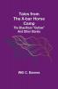 Tales from the X-bar Horse Camp