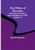 The Pillars of Hercules: A Narrative of Travels in Spain and Morocco in 1848; | Volume. 1