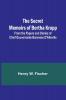 The Secret Memoirs of Bertha Krupp; From the Papers and Diaries of Chief Gouvernante Baroness D'Alteville