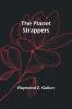 The Planet Strappers