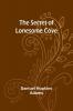 The Secret of Lonesome Cove