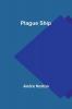 Plague Ship