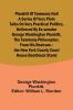 Plunkitt of Tammany Hall a series of very plain talks on very practical politics delivered by ex-Senator George Washington Plunkitt the Tammany philosopher from his rostrum-the New York County court house bootblack stand