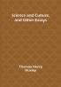 Science and Culture and Other Essays