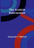 The Scottish Reformation