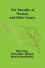 The Morality of Woman and Other Essays