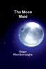 The Moon Maid
