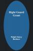 Right Guard Grant