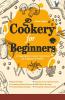 COOKERY FOR BEGINNERS
