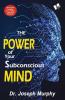 The Power of Your Subconscious Mind