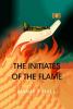 The Initiates of the Flame