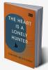 The Heart Is A Lonely Hunter