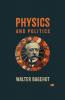 Physics And Politics