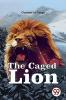 The Caged Lion