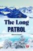The Long Patrol
