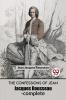 The Confessions Of Jean Jacques Rousseau- complete