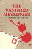 Vanished Messenger