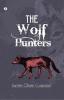 The Wolf Hunters: A Tale of Adventure in the Wilderness