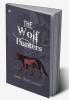 The Wolf Hunters: A Tale of Adventure in the Wilderness