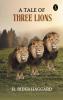 A Tale Of Three Lions