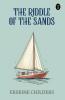 The Riddle Of The Sands