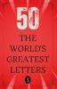 50 World’s Greatest Letters