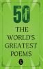 50 World’s Greatest Poems