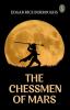 The Chessmen Of Mars