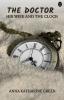 The Doctor His Wife And The Clock