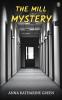 The Mill Mystery