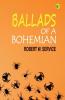 BALLADS OF A BOHEMIAN