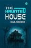 The Haunted House