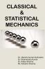 Classical & Statistical Mechanics