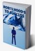 Robin Hood’s Journey to Success