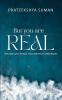 But You Are REAL