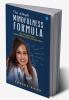The Ultimate Mindfulness Formula