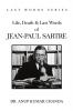Life Death & Last Words of Jean-Paul Sartre