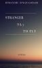 Stranger Sky to Fly: Poems