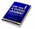 ARE YOU A GOOD LEADER?