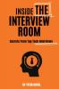 Inside The Interview Room Secrets From Top Tech Interviews