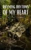 Rhyming rhythms of my heart !