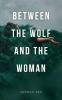 Between the Wolf and the Woman
