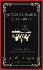 The Second Coming of Christ: Living with Anticipation Joy and Eternal Perspective for His Glorious Return (Grapevine Edition)