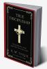 True Discipleship: Following Our Master To Calvary