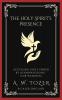 The Holy Spirit’s Presence: Accessing God's Power by Acknowledging Our Weakness