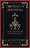 Chesterton's Orthodoxy: In Defence of the Christian Faith (Grapevine Press)
