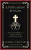 Justification By Faith: The Doctrine of Gratuitous Justification (Grapevine Press)
